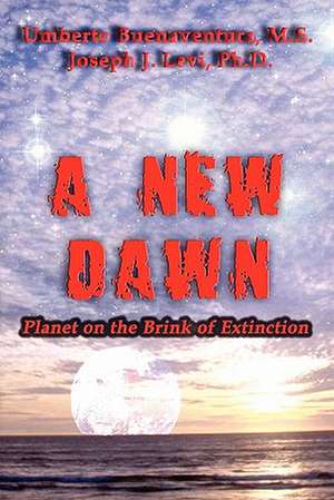 A New Dawn de M. S. Umberto Buenaventura