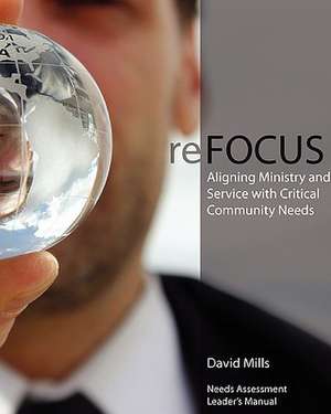 Refocus de David Mills