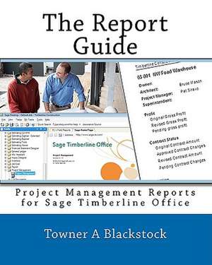 The Report Guide de Towner A. Blackstock