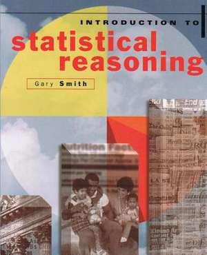 Introduction to Statistical Reasoning de Gary Smith