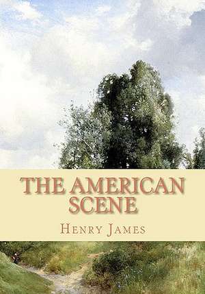 The American Scene de Henry James