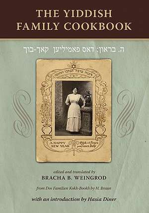 The Yiddish Family Cookbook de H. Braun