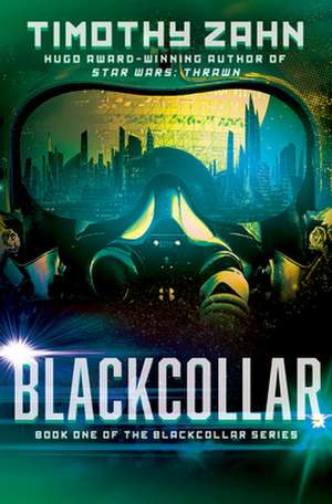 Blackcollar de Timothy Zahn