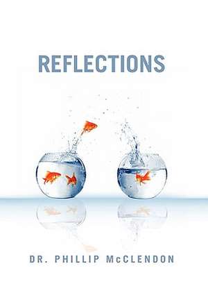 McClendon, P: Reflections