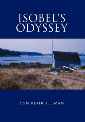 Isobel's Odyssey de Ann Blair Kloman