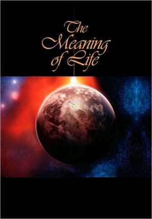 The Meaning of Life de J. R. Pen