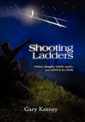 Shooting Ladders de Gary Keeney