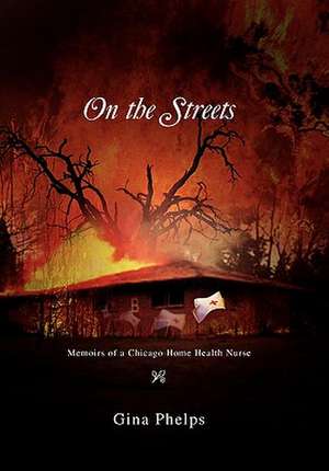 On the Streets de Gina Phelps