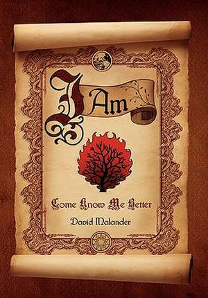 I Am de David Malander