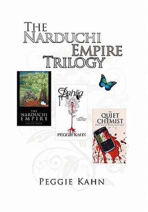 The Narduchi Empire Trilogy de Peggie Kahn