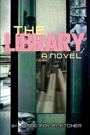 The Library de Joyce Fay Fletcher