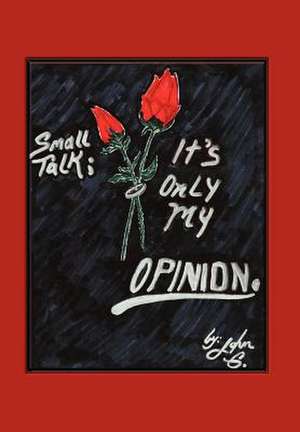 Small Talk de John G