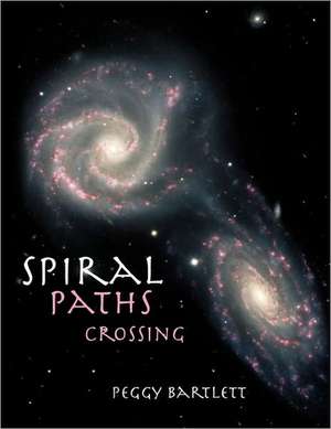 Spiral Paths Crossing de Peggy Bartlett