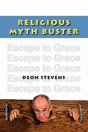 Religious Myth Buster de Deon Stevens