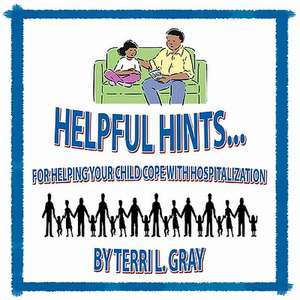 Helpful Hints... de Terri Gray