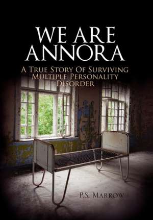 Marrow, P: We Are Annora