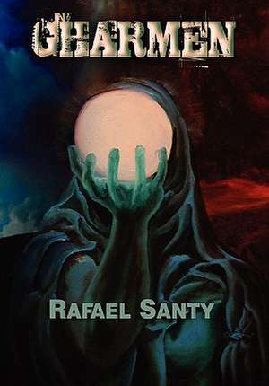 Gharmen de Rafael Santy