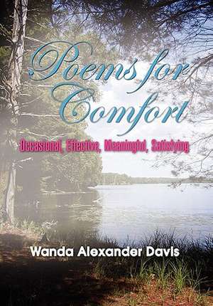 Poems for Comfort de Wanda Alexander Davis