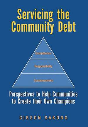 Servicing the Community Debt de Gibson Sakong