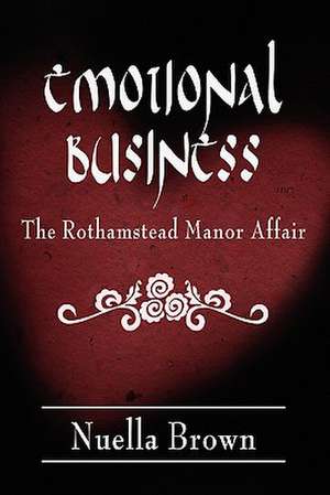 Emotional Business de Nuella Brown