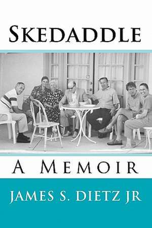 Skedaddle de James S. Dietz Jr