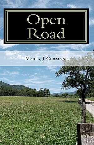 Open Road de Maria J. Germano