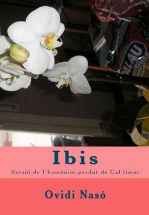 Ibis de Ovidi Naso