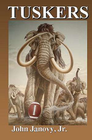 Tuskers de John Janovy