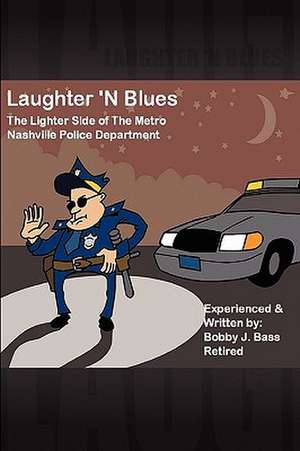 Laughter 'n Blues de Bobby J. Bass