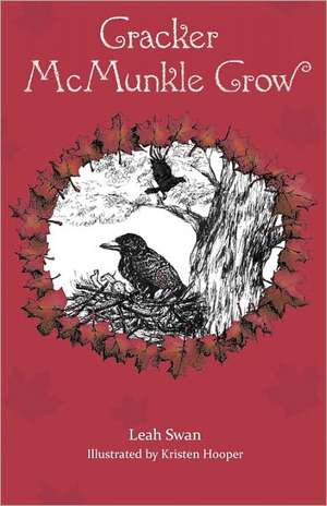 Cracker McMunkle Crow de Leah Swan