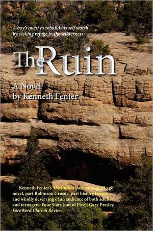 The Ruin de Kenneth Fenter