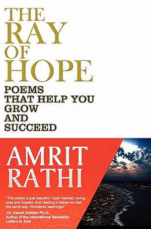 The Ray of Hope de Amrit Rathi