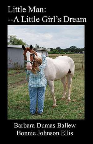 Little Man de Mrs Barbara Dumas Ballew