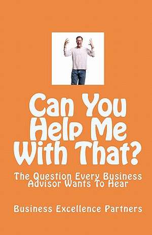 Can You Help Me with That? de Lynn Whitman