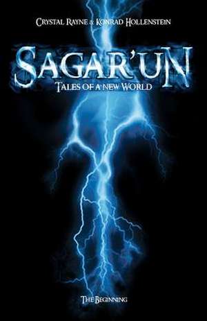 Sagar'un - Tales of a New World de Crystal Rayne