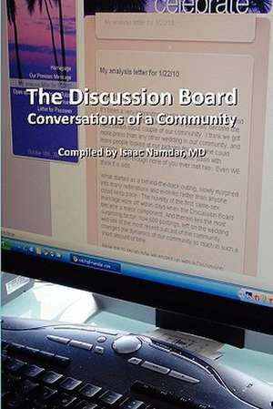 The Discussion Board de Isaac Namdar MD