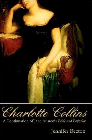 Charlotte Collins de Jennifer Becton