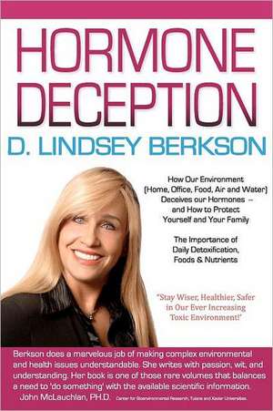 Hormone Deception de Lindsey Berkson