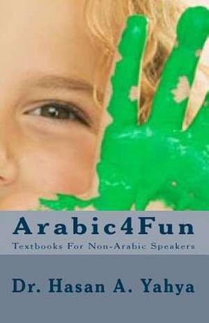 Arabic4fun de Hasan A. Yahya