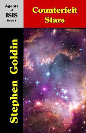 Counterfeit Stars de Stephen Goldin