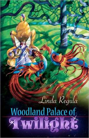 Woodland Palace of Twilight de Linda Regula