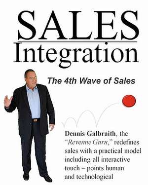 Sales Integration de Dennis Galbraith