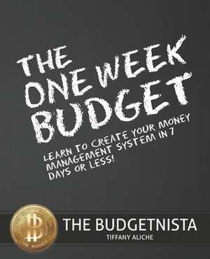 The One Week Budget de Tiffany Aliche