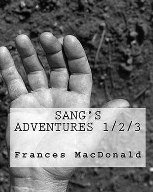 Sang's Adventures 1/2/3 de Frances MacDonald