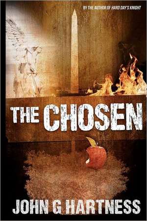 The Chosen de John G. Hartness