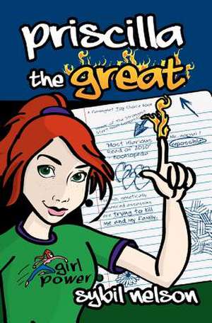 Priscilla the Great de Sybil Nelson