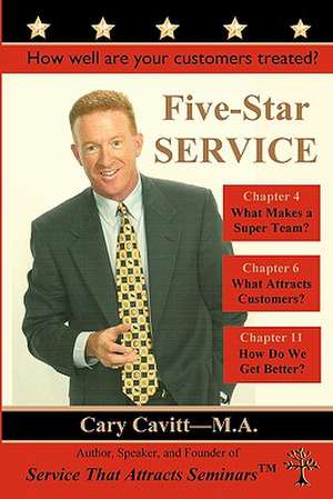 Five-Star Service de Cary Cavitt