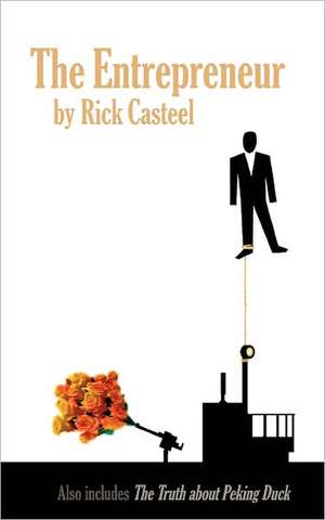 The Entrepreneur de Rick Casteel