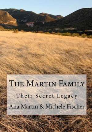 The Martin Family de Ana Martin