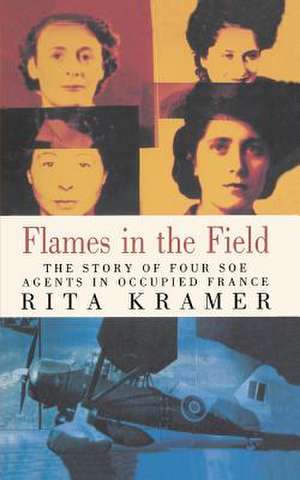 Flames in the Field de Rita Kramer